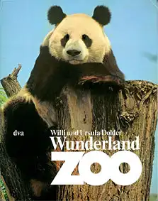 Wunderland Zoo. Die schönsten Tierfotos aus den führenden Tiergärten Europas. 