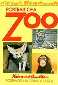 Portrait of a Zoo (Bristol Zoo Gardens 1835-1985). 