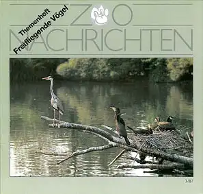 Allwetterzoo Nachrichten 3/1987 Themenheft Freifliegende Vögel. 