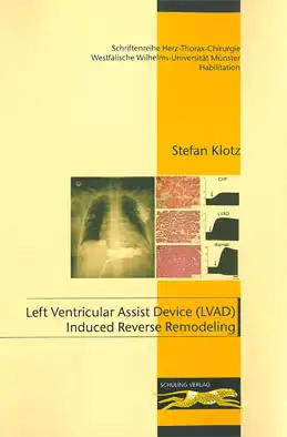 Left Ventricular Assist Device (LVAD) Induced Reverse Remodeling. 