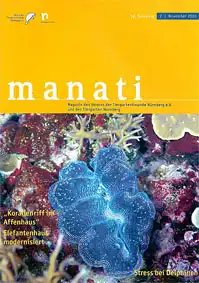 Manati- Zeitschrift des Vereins der Tiergartenfreunde Nürnberg e. V. und des Tiergartens der Stadt Nürnberg, Heft 2, November 2003. 