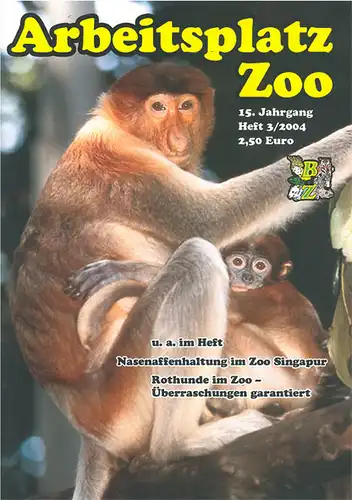 Arbeitsplatz Zoo Heft 3-2004. 