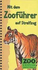 Zooführer "Mit dem Zooführer auf Streifzug" (Tiger). 
