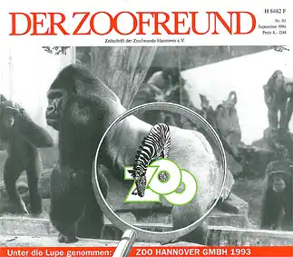 Der Zoofreund - Zeitschrift d. Zoofreunde Hannover; Nr. 93. 