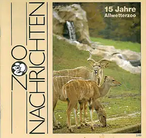 Allwetterzoo Nachrichten 2/1989 - 15 Jahre Allwetterzoo. 