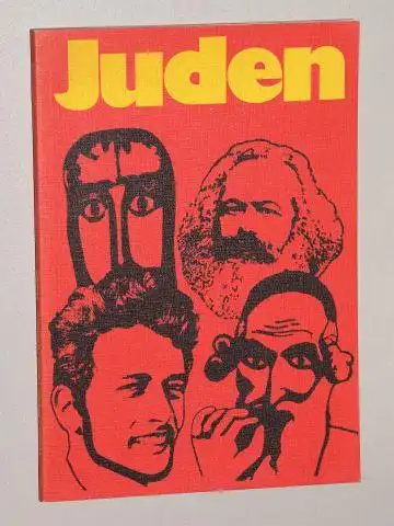 Juden. Ein Beitrag zur Behandlung der Vorurteilsproblematik im Unterricht. Sonderauflage fr die Landeszentrale fr politische Bildung Nordrhein-Westfalen. 