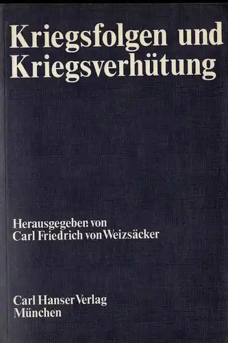 Kriegsfolgen und Kriegsverhütung. 3., um ein Register erweiterte Ausgabe. 