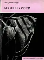 Segelflosser. Die Gattung Pterophyllum (Neue Brehm-Bücherei. Heft 519). 