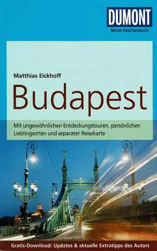 DuMont Reise-Taschenbuch Budapest. Mit Gratis-Download & aktuellen Extratipps des Autors. Mit Extra-Karte. 