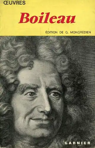 Œuvres. Édition de G. Mongrédien (Classiques Garnier). 