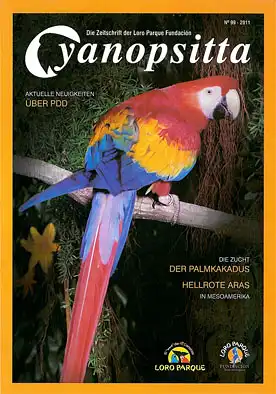 Cyanopsitta - Zeitschrift der Loro Parque Fundacion, Nr. 99, 2011. 
