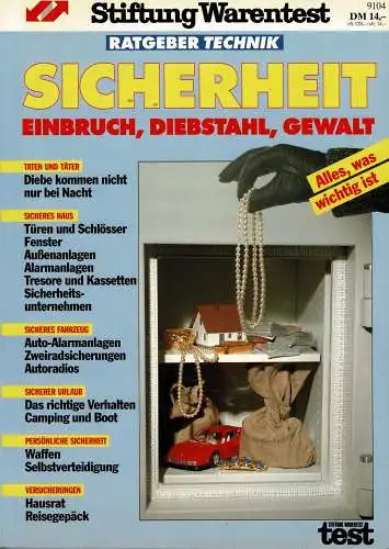 Stiftung Warentest - Ratgeber Technik: Sicherheit - Einbruch, Diebstahl, Gewalt. 