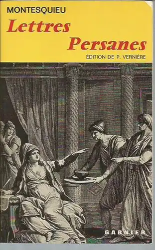 Lettres Persanes. Édition de P. Vernière. 