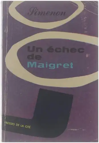Un Échec de Maigret. Roman. 