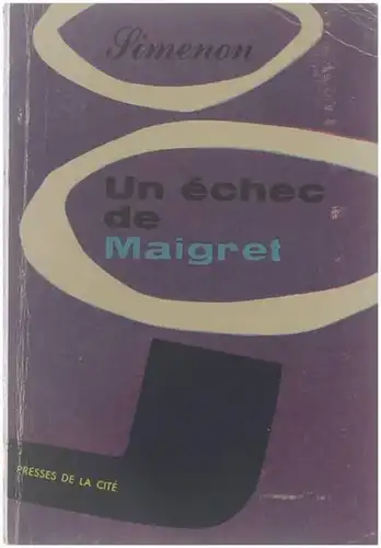 Un chec de Maigret. Roman. 