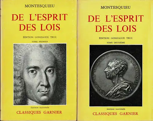 De L'Esprit Des Lois. dition Gonzague Truc. 2 Bde. 