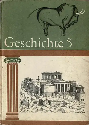 Geschichte. Lehrbuch f?r Klasse 5 [Urmensch ca. 1 Mio. Jahre v. Chr. - Rom, ca. 2. Jhdt. n. Chr. ]. 