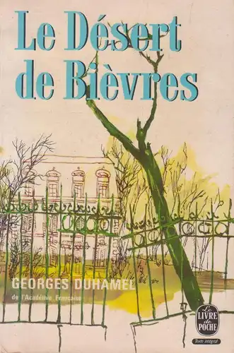 Le Désert De Bièvres. 