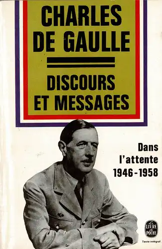 Dans L'Attente. F?vrier 1946 - Avril 1958. Discours Et Messages, Bd. 2. 