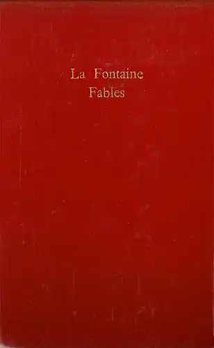 Fables. Préface De Jean Giradoux. Notes De José Lupin. 