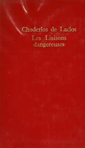 Les Liaisons Dangereuses. Préface D'André Malraux. 