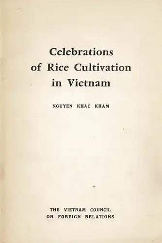 Celebrations of Rice Cultivation in Vietnam. 