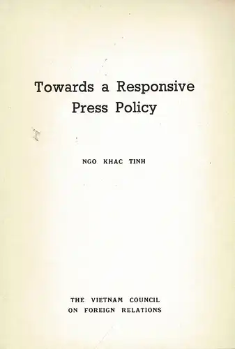 Towards a Responsive Press Policy. 