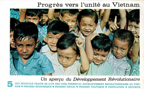 Progr?s Vers L'Unit? Au Vietnam (Un Aper?u Du D?veloppement R?volutionaire, Heft 5) [mit Abbildungen von Fotos]. 