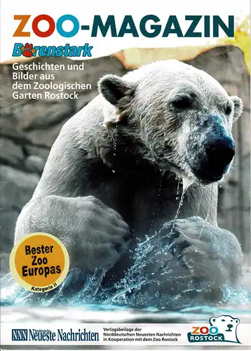 Zoo-Magazin "B„renstark" Nr. 1 - Geschichten und Bilder aus dem Zoologischen Garten Rostock (Verlagsbeilage Norddt. Neuesten Nachrichten). 