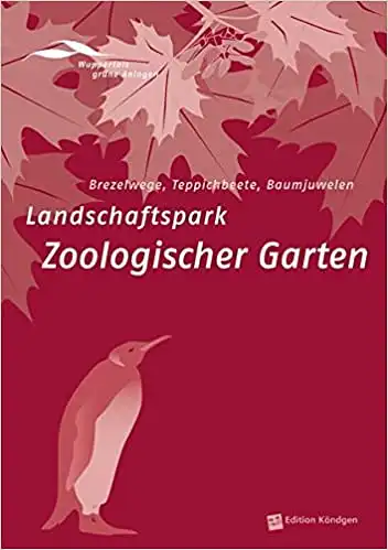 Landschaftspark Zoologischer Garten: Brezelwege, Teppichbeete, Baumjuwelen. 