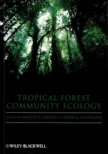 Tropical Forest Community Ecology. 