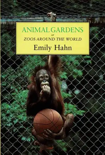 Animal Gardens or Zoos Around the World. 