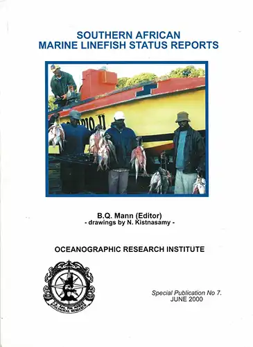 Southern African Marine Linefish Status Reports. 