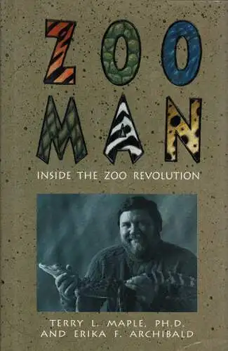 Zoo Man. Inside the Zoo Revolution. 