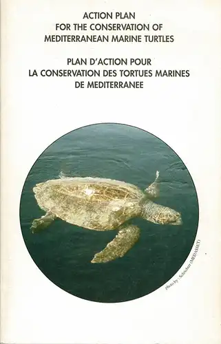 Action Plan for the Conservation of Mediterranean Marine Turtles. 