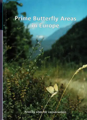 Prime Butterfly Areas in Europe : Priority sites for conservation. 