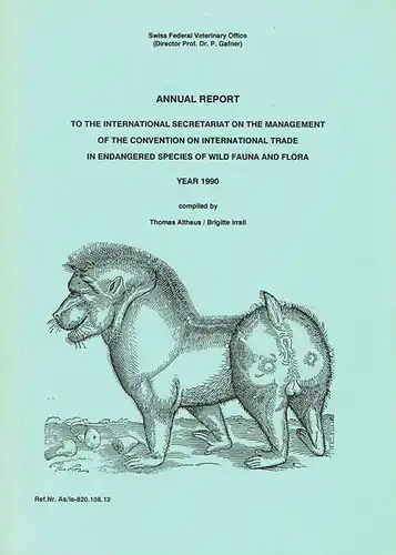 Annual Report - Endangered Species of Wild Fauna and Flora 1990. 