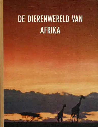 De Dierenwereld Van Afrika. 