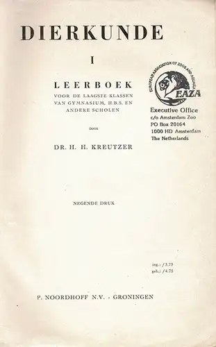 Dierkunde I : Leerboek voor de laagste Klassen van Gymnasium, H.B.S. en anderen Scholen. 