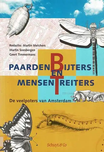 Paardenbijters en mensentreiters : De veelpoters van Amsterdam. 