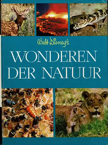 Walt Disneys Wonderen der Natuur. 