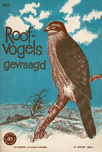 Roofvogels gevraagd. 