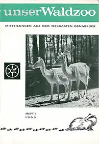 unser Waldzoo (Mitteilungen) 1963 / H 1. 