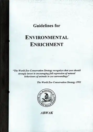 Guidelines for Environmental Enrichment. 
