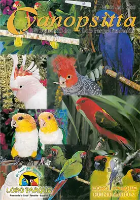 Cyanopsitta - Zeitschrift der Loro Parque Fundacion, Nr. 81, Juni 2006. 