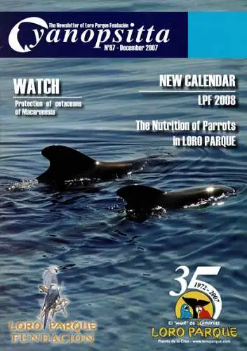 Cyanopsitta - Zeitschrift der Loro Parque Fundacion, Nr. 87, 2007. 