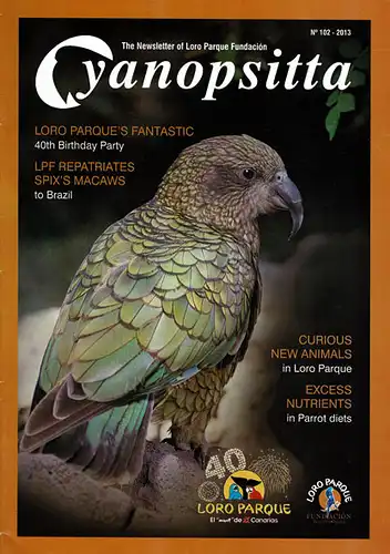 Cyanopsitta - Zeitschrift der Loro Parque Fundacion, Nr. 102, 2013. 