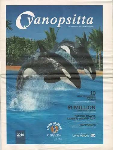 Cyanopsitta - Zeitschrift der Loro Parque Fundacion, Nr. 107, 2016. 