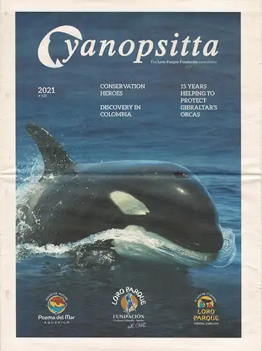 Cyanopsitta - Zeitschrift der Loro Parque Fundacion, Nr. 120, 2021. 