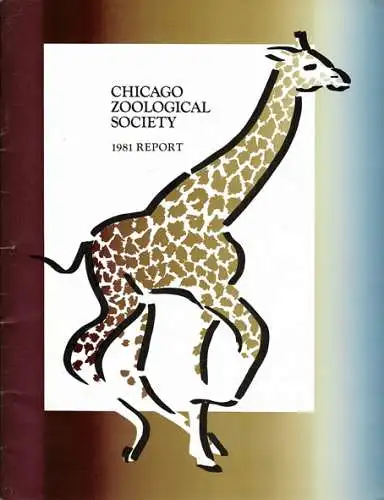 Chicago Zoological Society, Annual Report 1981. 